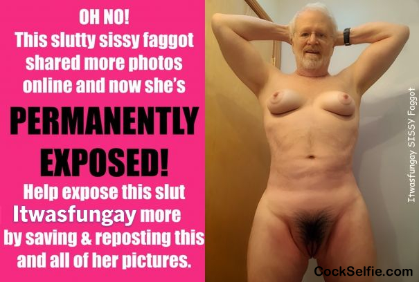 Itwasfungay HOMOSEXUAL. Fuck me GAY! - Cock Selfie