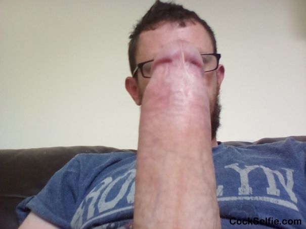 kik me at elliottmark768 for cumshot videos. females - Cock Selfie